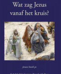 wat_zag_jezus_vanaf_het_kruis