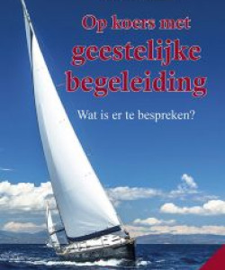 op_koers_met_geest_begeleiding