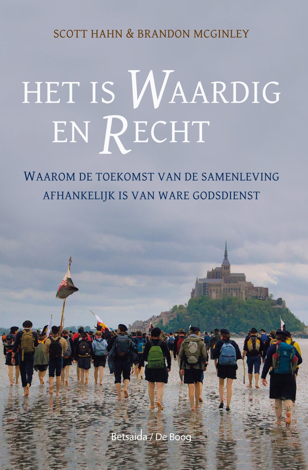 Het is waardig en Recht